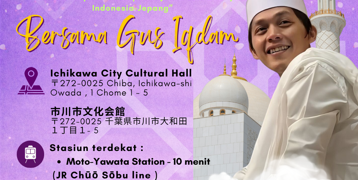 Gus Iqdam Datang ke Jepang! Ribuan WNI Diprediksi Padati Ichikawa 6 Mei 2026